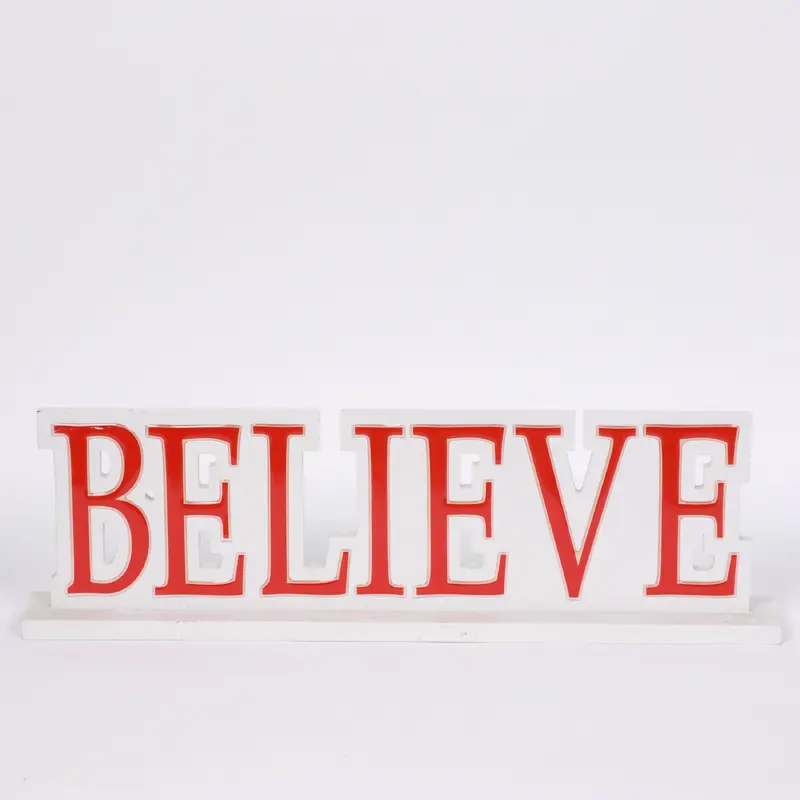 Believe sign