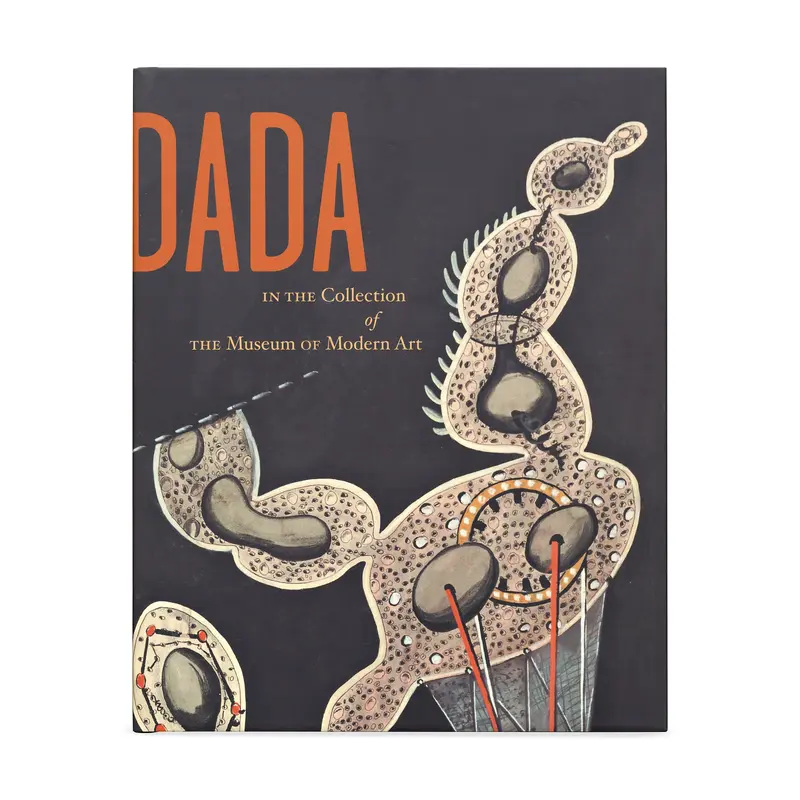 Dada in the Collection of The Museum of Modern Art - Hardcover