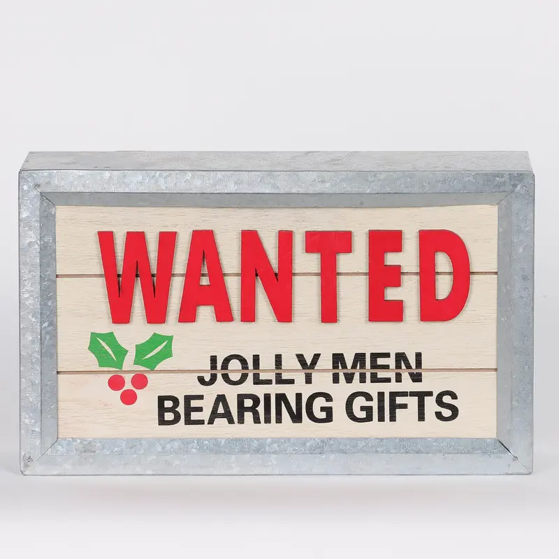 6.25 X 10 X 2"H CHRISTMAS WANTED JOLLY MEAN BEARING GIFTS DEOR