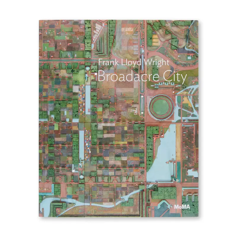 Frank Lloyd Wright: Broadacre City (MoMA One on One Series) - Paperback