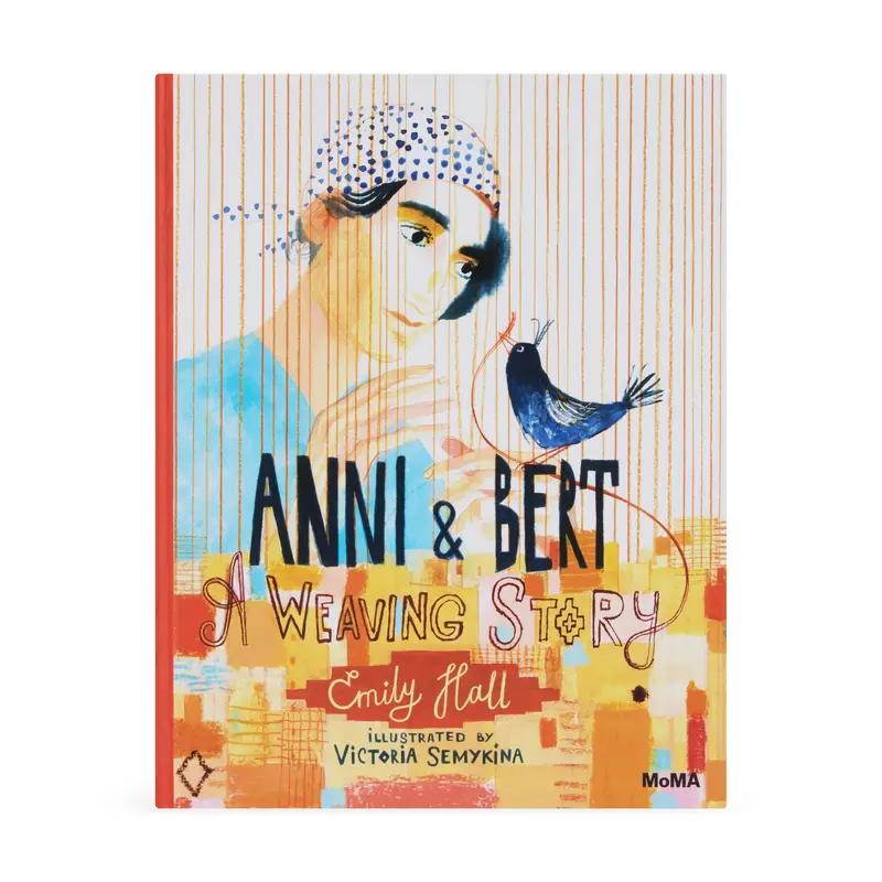 Anni & Bert: A Weaving Story  Hardcover