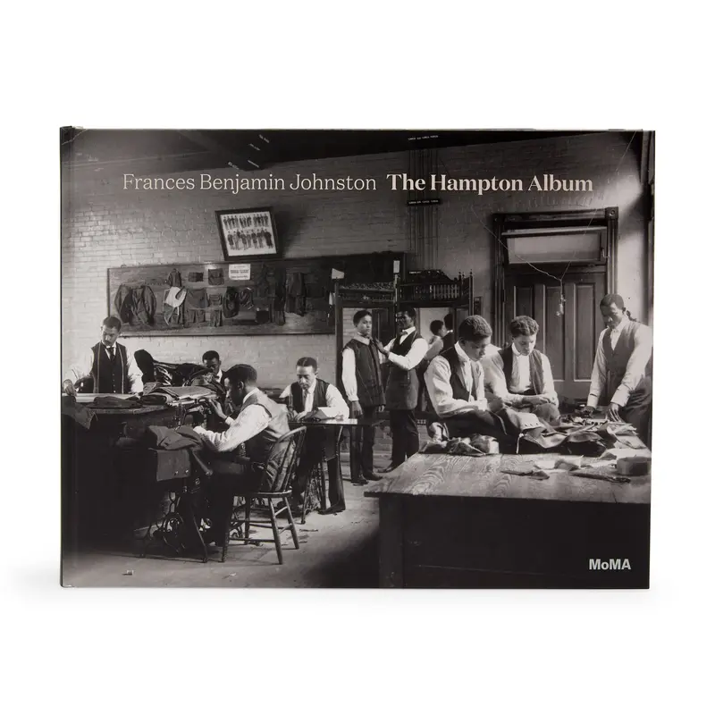 Frances Benjamin Johnston: The Hampton Album (Trade Edition) - Hardcover