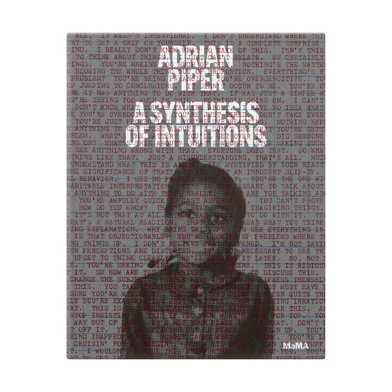 Adrian Piper: A Synthesis of Intuitions, 19652016 - Hardcover