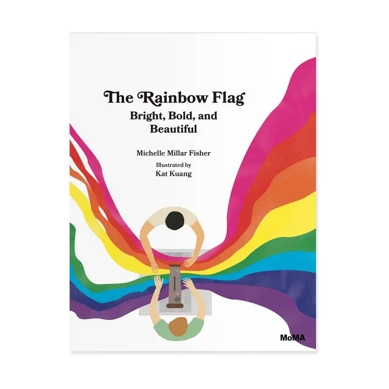 The Rainbow Flag: Bright, Bold, and Beautiful - Hardcover