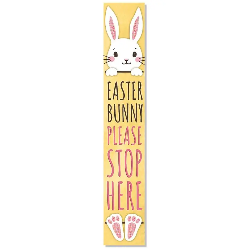 Outdoor Welcome Sign - Easter Bunny Please Stop Here - Vertical Porch Board