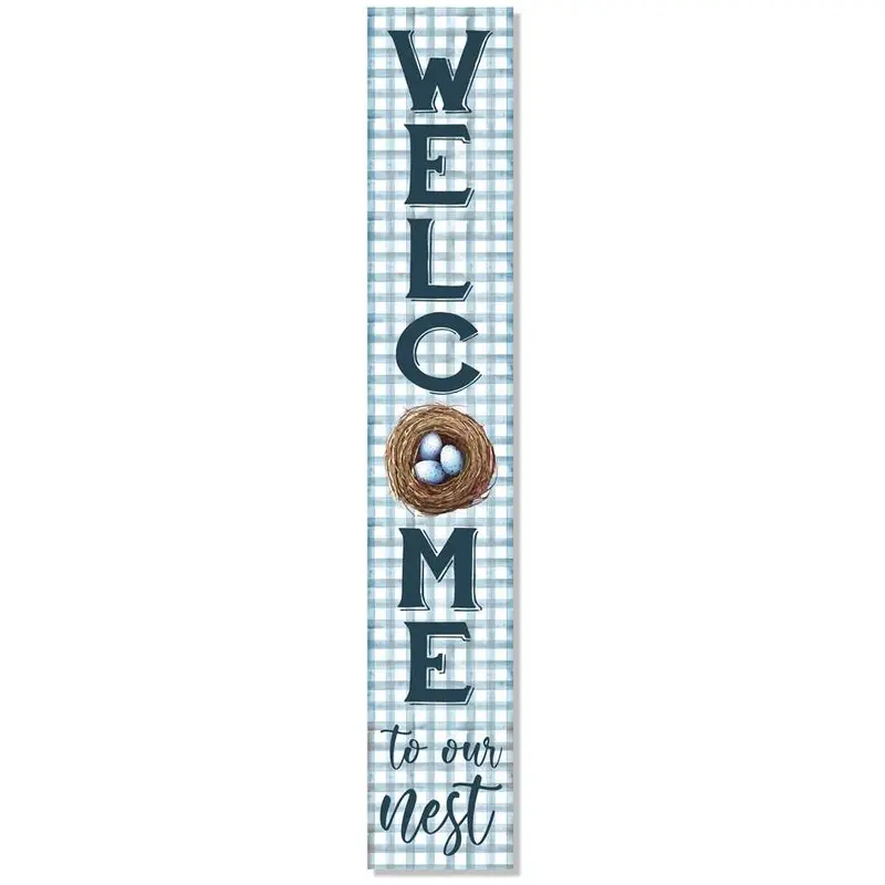 Outdoor Welcome Sign - Welcome to Our Nest - Vertical Porch Board