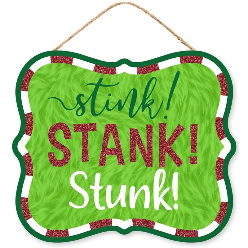 Stink! Stank! Stunk! Glitter Holiday Sign