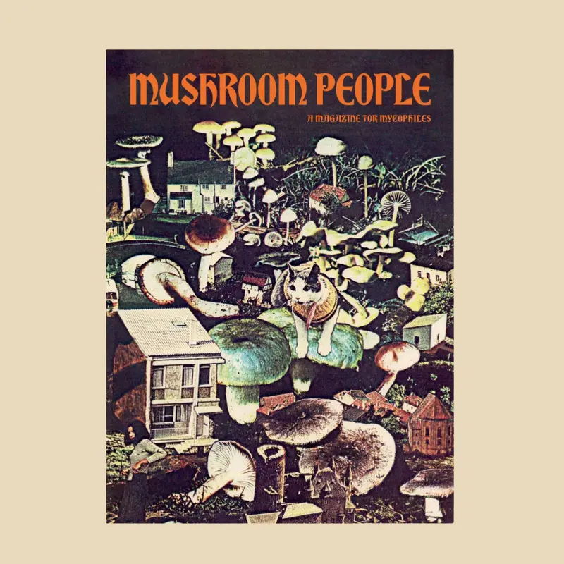 Mushroom People Magazine : Volume 2